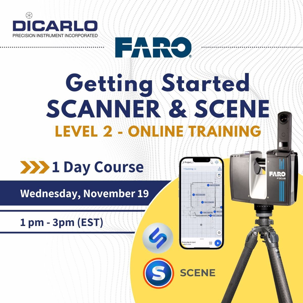 FARO Getting Started Scanner & SCENE Level 2 Online Class Nov 19